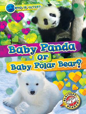 cover image of Baby Panda or Baby Polar Bear?